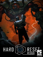 Hard Reset Redux