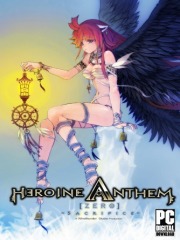 Heroine Anthem Zero -Sacrifice