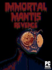 Immortal Mantis: Revenge