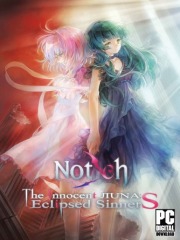 Notch - The Innocent LunA: Eclipsed SinnerS