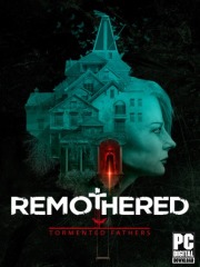 Remothered: Tormented Fathers