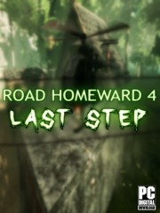 ROAD HOMEWARD 4: last step