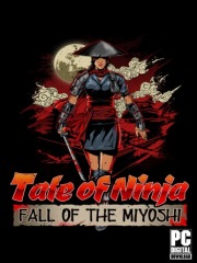 Tale of Ninja: Fall of the Miyoshi