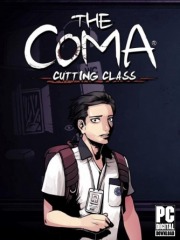 The Coma: Cutting Class