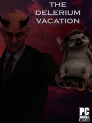 The Delirium Vacation