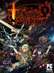 The Nameless: Slay Dragon