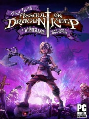 Tiny Tina's Assault on Dragon Keep: A Wonderlands One-shot Adventure