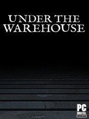 Under The Warehouse