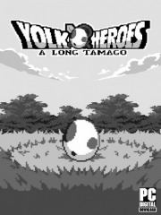 Yolk Heroes: A Long Tamago