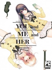 YOU and ME and HER: A Love Story