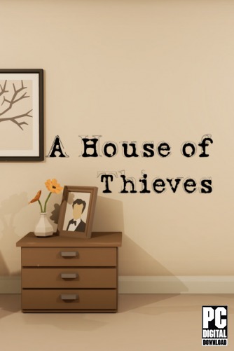 A House of Thieves  