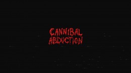 Cannibal Abduction 