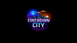  Circadian City