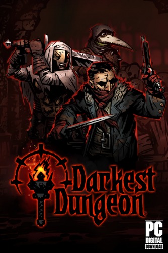 Darkest Dungeon  