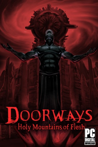 Doorways: Holy Mountains of Flesh  