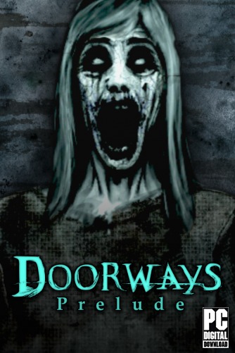 Doorways: Prelude  