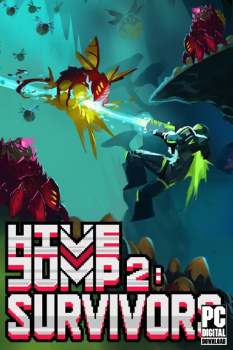 Hive Jump 2: Survivors  