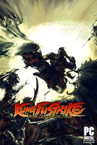 Kung Fu Strike - The Warrior's Rise  