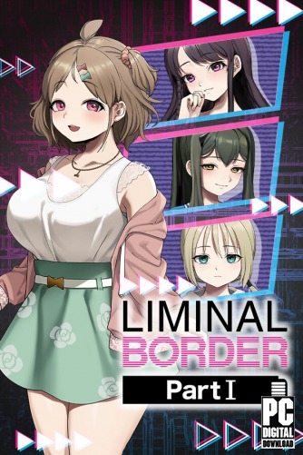 Liminal Border Part I  