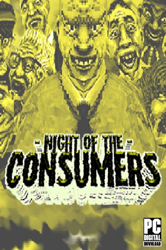 NIGHT OF THE CONSUMERS  