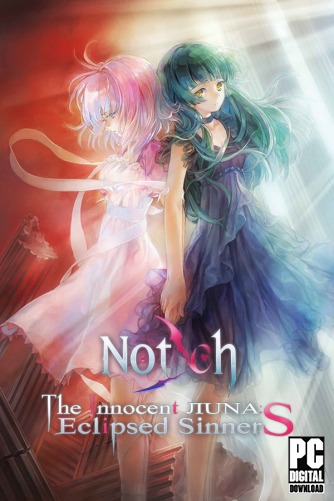 Notch - The Innocent LunA: Eclipsed SinnerS  