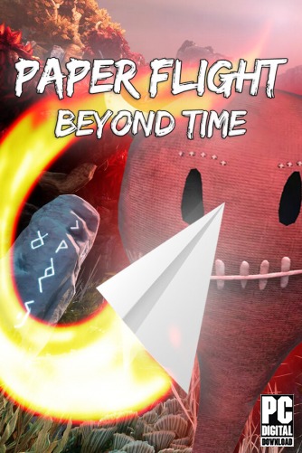 Paper Flight - Beyond Time  