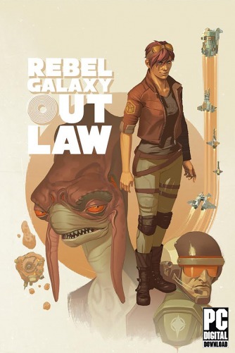 Rebel Galaxy Outlaw  