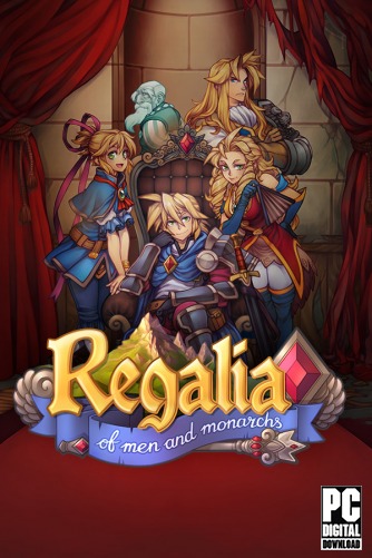 Regalia: Of Men and Monarchs  