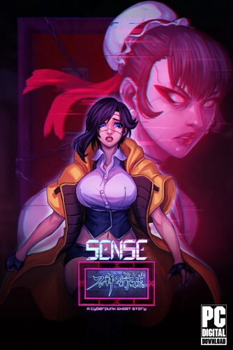 Sense - : A Cyberpunk Ghost Story  