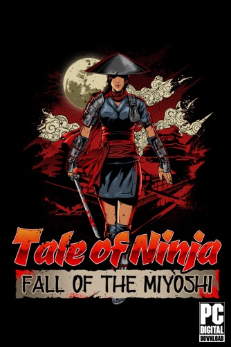 Tale of Ninja: Fall of the Miyoshi  