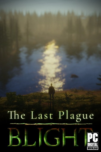 The Last Plague: Blight  