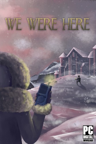 We Were Here  