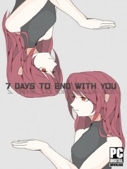 7 Days to End with You