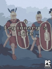 A Legionary's Life