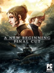 A New Beginning - Final Cut