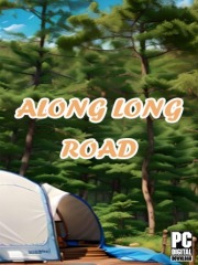 Along long road