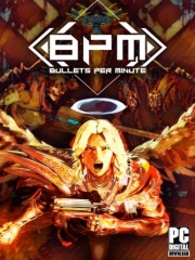 BPM: BULLETS PER MINUTE