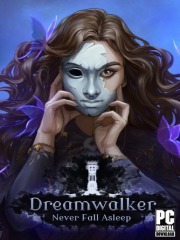 Dreamwalker: Never Fall Asleep