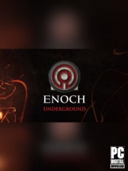 Enoch: Underground