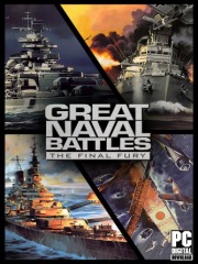 Great Naval Battles: The Final Fury