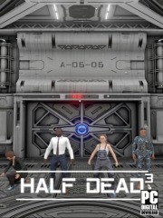 HALF DEAD 3