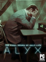 Half-Life: Alyx - Final Hours