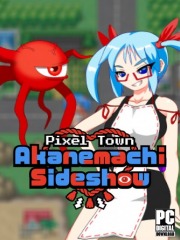 Pixel Town: Akanemachi Sideshow