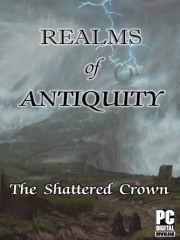 Realms of Antiquity: The Shattered Crown