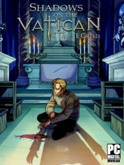 Shadows on the Vatican - Act I: Greed