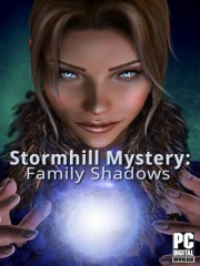 Stormhill Mystery: Family Shadows