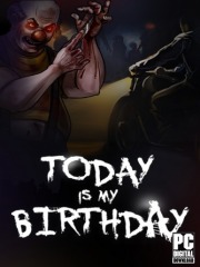 Today Is My Birthday