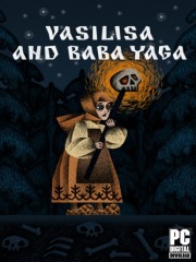 Vasilisa and Baba Yaga