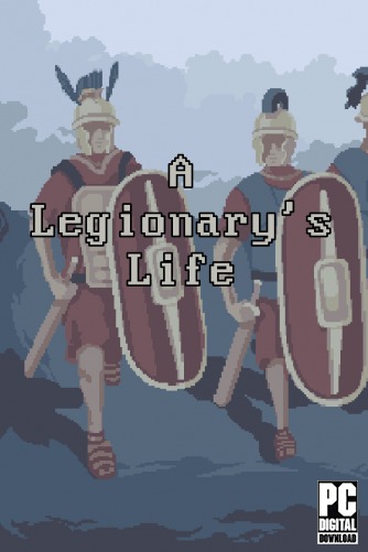 A Legionary's Life  