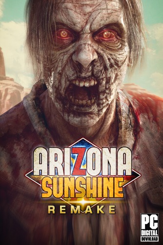 Arizona Sunshine Remake  